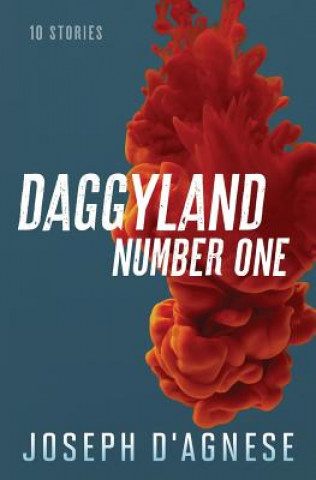 Kniha Daggyland #1: 10 Stories Joseph D'Agnese