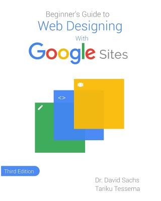 Kniha Beginner's Guide to Web Designing with Google Sites Tariku Tessema