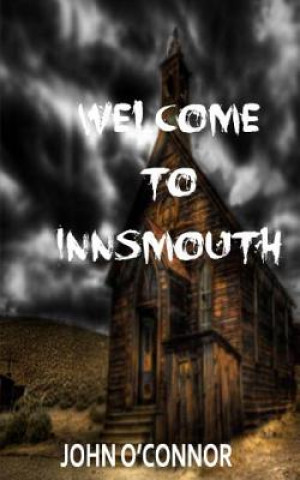 Carte Welcome to Innsmouth John O'Connor