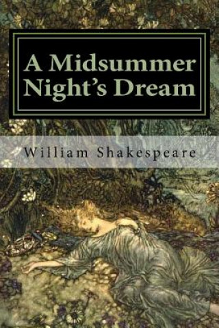 Kniha A Midsummer Night's Dream: Illustrated William Shakespeare