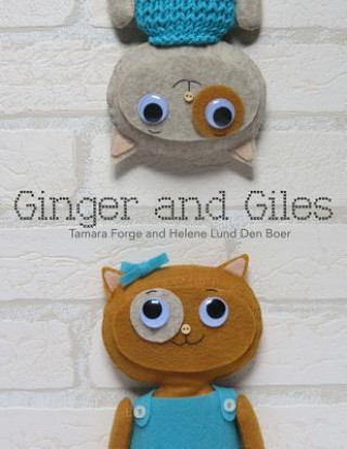 Книга Ginger and Giles Helene Lund Den Boer