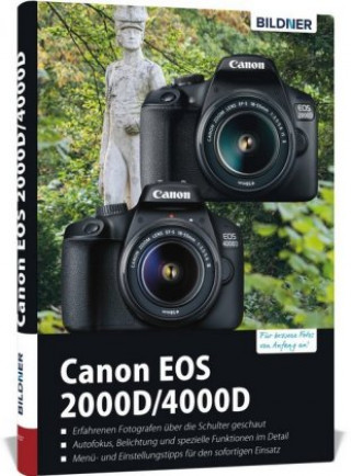 Kniha Canon EOS 2000D/4000D - Für bessere Fotos von Anfang an Christian Bildner