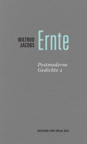 Kniha Ernte Wiltrud Jacobs