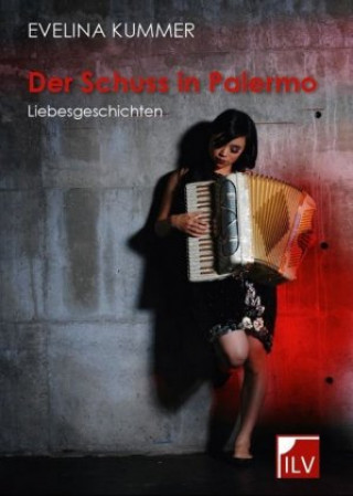 Buch Der Schuss in Palermo Evelina Kummer