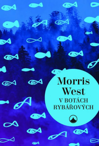 Carte V botách Rybářových Morris West
