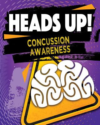 Livre Heads Up! Concussion Awareness Simon Rose