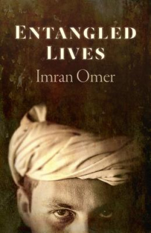 Kniha Entangled Lives Imran Omer