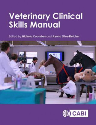 Книга Veterinary Clinical Skills Manual Nichola Coombes