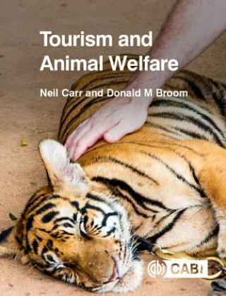 Kniha Tourism and Animal Welfare Neil Carr