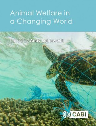 Carte Animal Welfare in a Changing World Andrew Butterworth