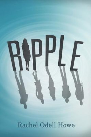 Książka Ripple Rachel Odell Howe