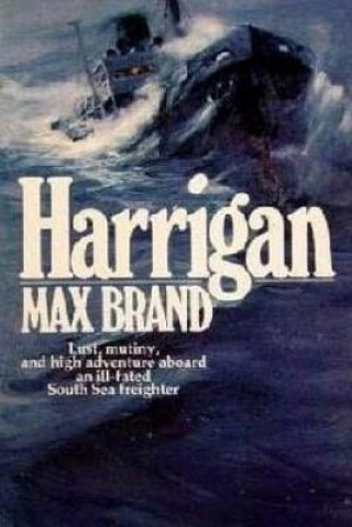 Книга Harrigan Max Brand