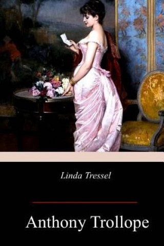 Книга Linda Tressel Anthony Trollope
