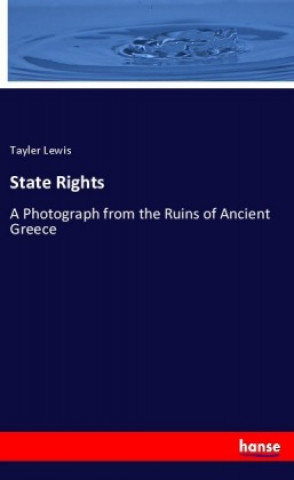 Book State Rights Tayler Lewis