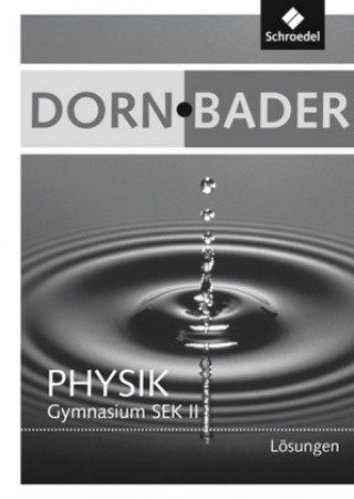 Книга Dorn / Bader Physik SII - Gesamtband Ausgaben 2010 