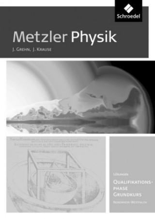 Carte Metzler Physik SII - Ausgabe 2014 für Nordrhein-Westfalen Joachim Grehn