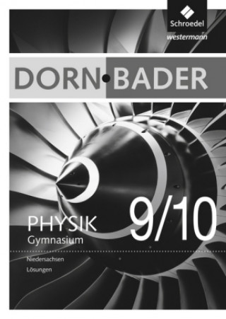 Książka Dorn / Bader Physik SI - Ausgabe 2012 für Niedersachsen Rainer Müller