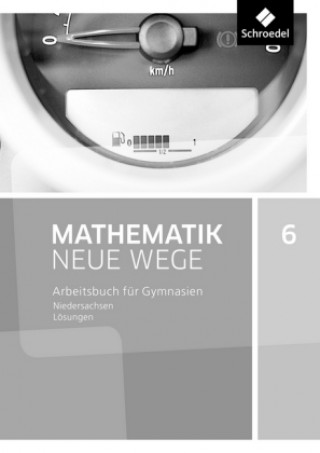 Kniha Mathematik Neue Wege SI - Ausgabe 2015 für Niedersachsen G9 Henning Körner