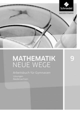 Книга Mathematik Neue Wege SI - Ausgabe 2015 für Niedersachsen G9 Henning Körner