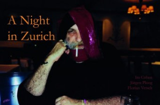 Kniha A Night in Zurich Ira Cohen