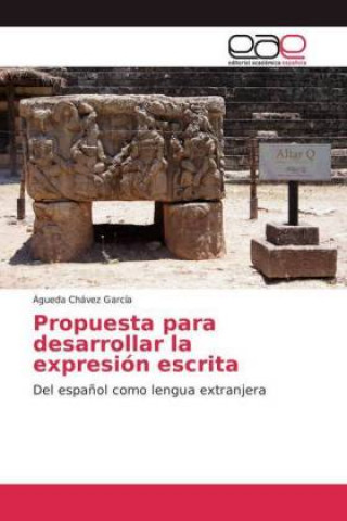 Carte Propuesta para desarrollar la expresion escrita Águeda Chávez García