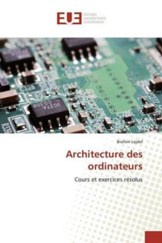 Book Architecture des ordinateurs Brahim Lejdel