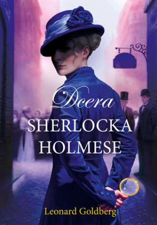 Книга Dcera Sherlocka Holmese Leonard S. Goldberg