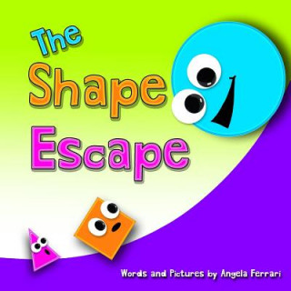 Kniha The Shape Escape Angela Ferrari