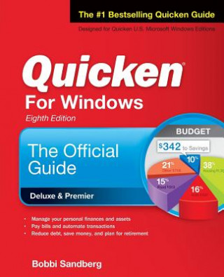 Carte Quicken for Windows: The Official Guide, Eighth Edition Bobbi Sandberg