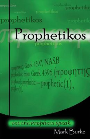 Buch Prophetikos Mark Burke