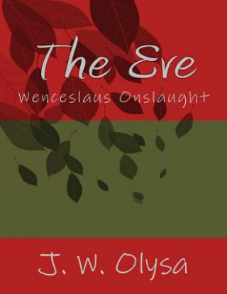 Könyv The Eve J W Olysa