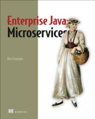 Книга Enterprise Java Microservices Ken Finnigan