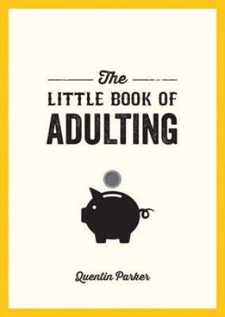 Buch Little Book of Adulting Quentin Parker