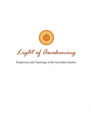 Buch Light of Awakening Lori Adaile Toye