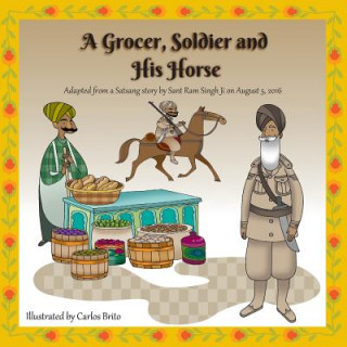 Kniha A Grocer, Soldier and His Horse Harvey Rosenberg