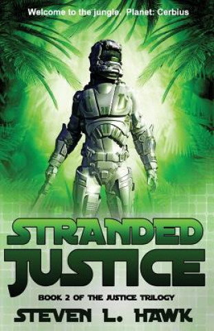 Buch Stranded Justice Steven L Hawk