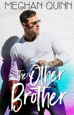 Книга The Other Brother Meghan Quinn