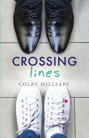 Knjiga Crossing Lines Colby Millsaps