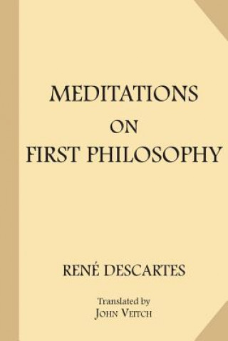 Книга Meditations on First Philosophy René Descartes
