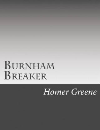 Carte Burnham Breaker Homer Greene