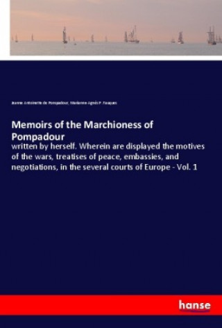 Libro Memoirs of the Marchioness of Pompadour Jeanne Antoinette de Pompadour