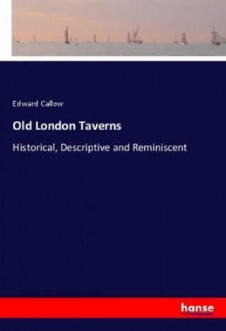 Carte Old London Taverns Edward Callow