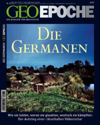 Carte GEO Epoche / GEO Epoche 34/2008 - Die Germanen Peter-Matthias Gaede