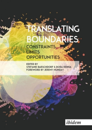 Buch Translating Boundaries - Constraints, Limits, Opportunities Dora Renna