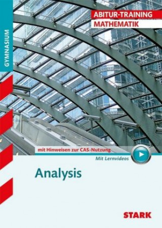 Kniha STARK Abitur-Training - Mathematik Analysis mit CAS 