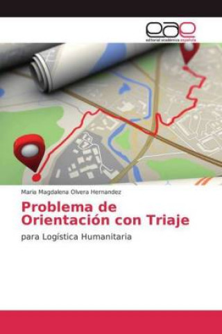 Книга Problema de Orientacion con Triaje Maria Magdalena Olvera Hernandez