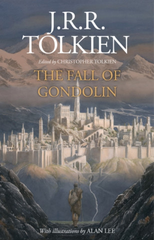 Kniha Fall of Gondolin J R R Tolkien