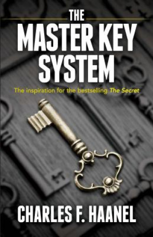 Könyv Master Key System Charles Haanel