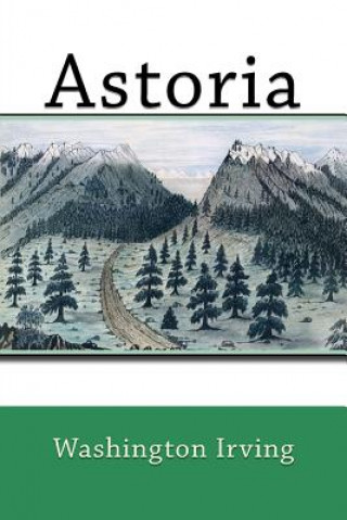 Book Astoria Washington Irving