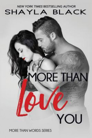 Könyv More Than Love You Shayla Black